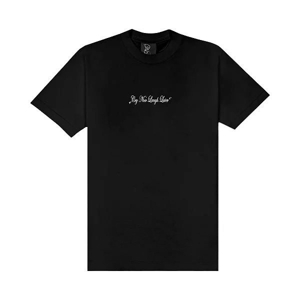 74379295-ef8e-4f26-b79a-26d90b564492 CAMISETA CRY NOW LAUGH LATER BLACK